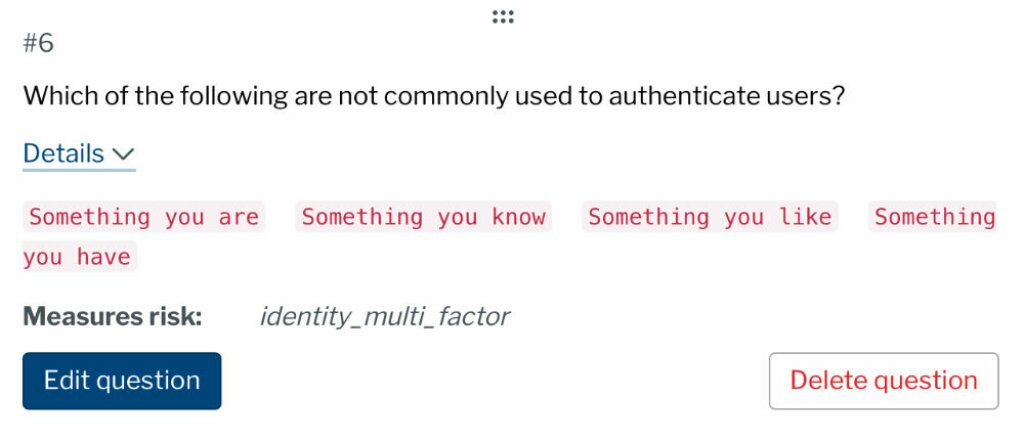 Screenshot from the Secure Practice app showing how questions can be edited in the dashboard.